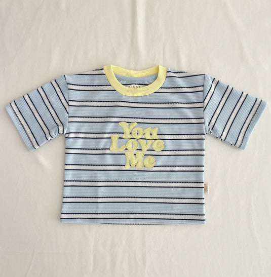 Camiseta You love me